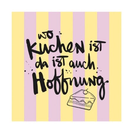UNIK.HUS PPD Papierservietten Servietten Wo Kuchen ist, da ist auch Hoffnung lila-gelb
