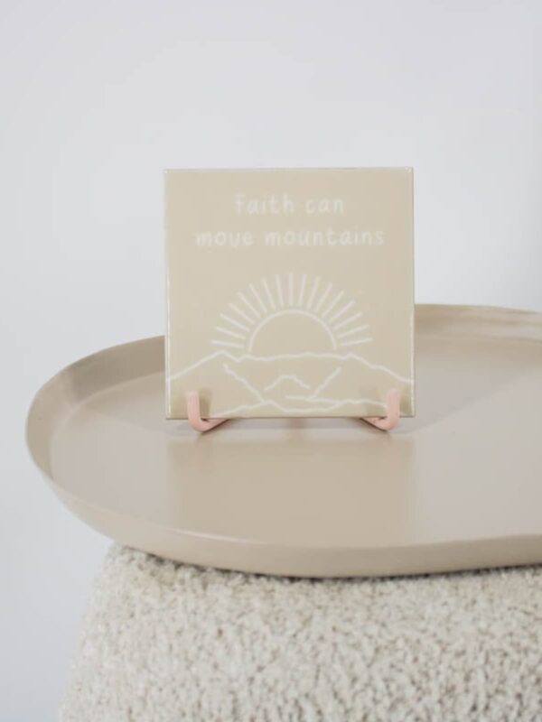 UNIK.HUS Homebound Fliesen faith can move mountains