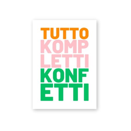 UNIK.HUS Postkarte Grußkarte Tutto kompletti Konfetti